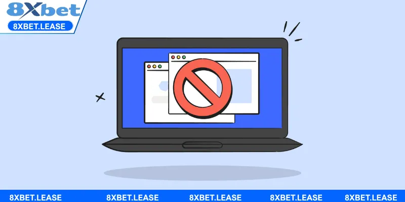 Link vào 8XBET bị chặn từ các nhà mạng tại quốc gia sở tại