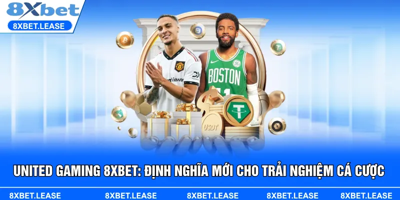 United Gaming 8XBET online biến mỗi ván chơi thành hành trình chinh phục